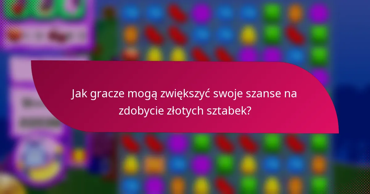 Jak gracze mogą zwiększyć swoje szanse na zdobycie złotych sztabek?